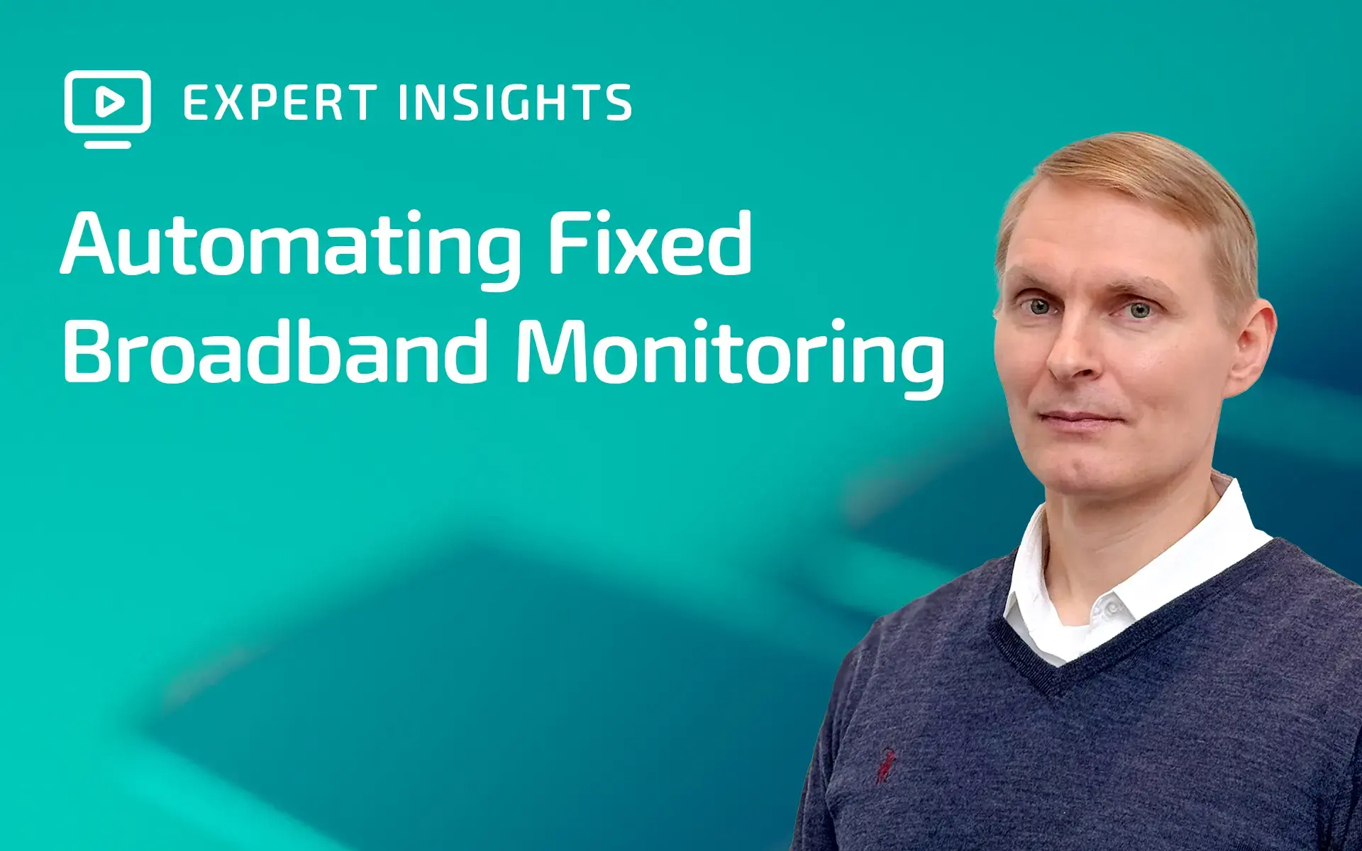 Watch the video "Automating Fixed Broadband Monitoring" with Henri Helanterä