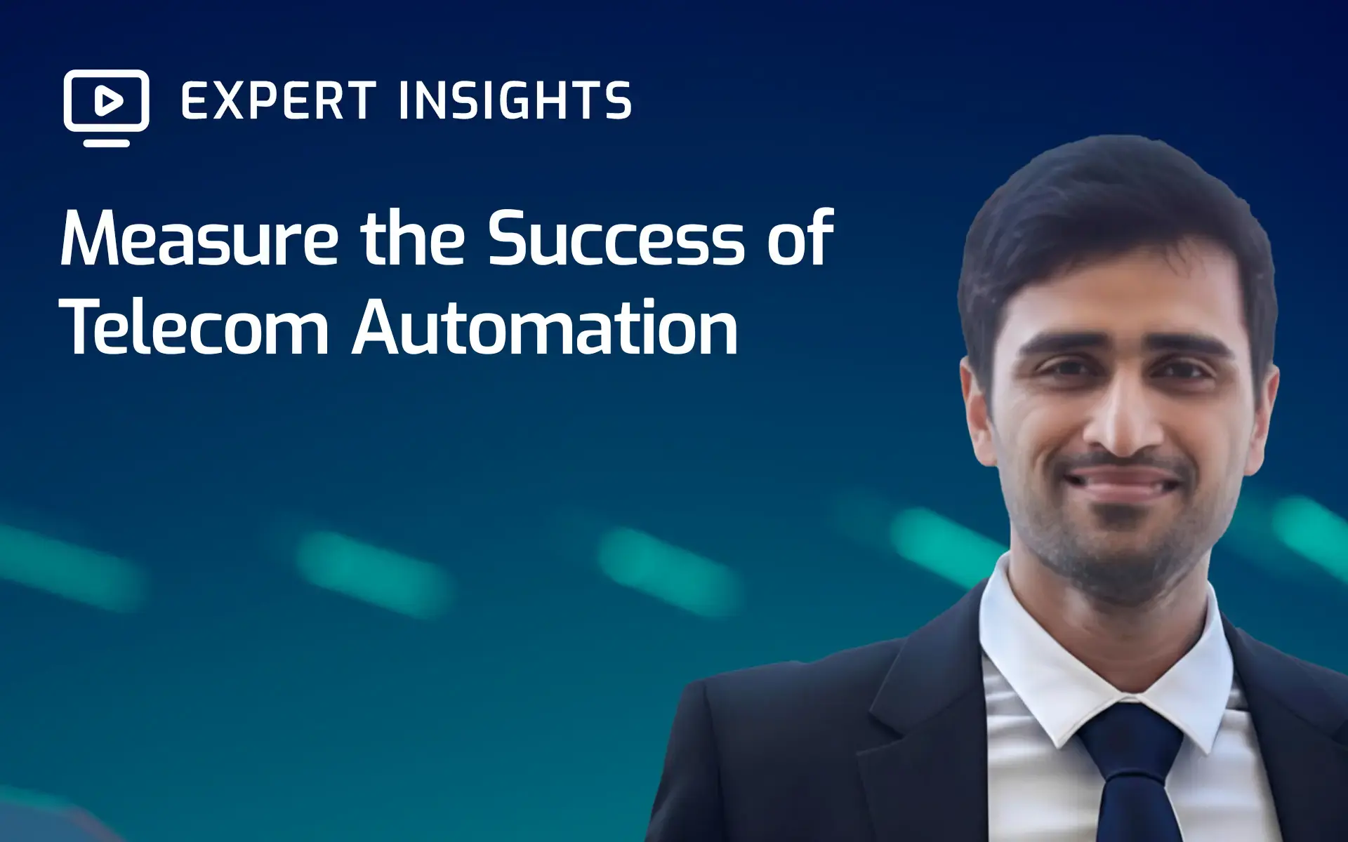 Define and Measure the Success of Telecom Automation - Video with Jaiju Joseph